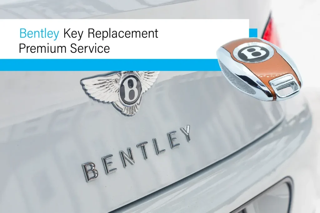 4Keys Bentley Key Replacement